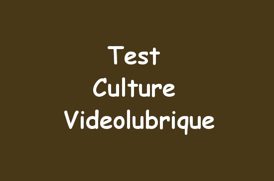 Test videolubrique